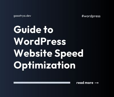 Ultimate Guide to WordPress Website Speed Optimization: Improve Your Site Fast