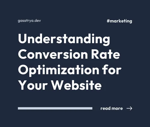 Understanding the Importance of Conversion Rate Optimization for Your Website