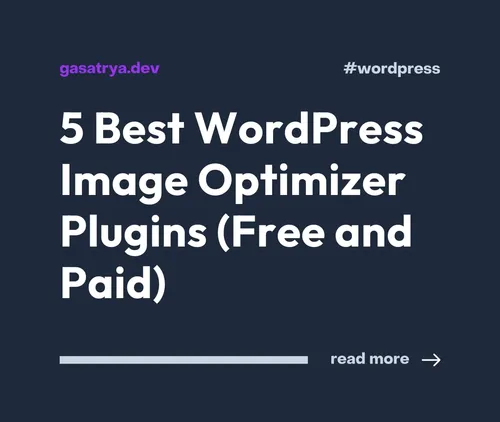 5 Best WordPress Image Optimizer Plugins (Free and Paid) in 2023